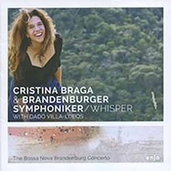 Cristina Braga & Brandenburger Symphoniker - Whisper  