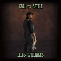 Ellis Williams - Call To Battle  