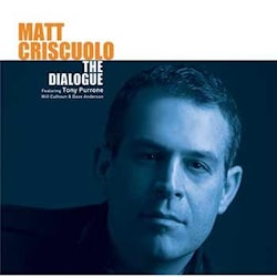 Matt Criscuolo - The Dialogue  