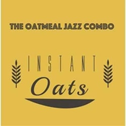 The Oatmeal Jazz Combo - Instant Oats  