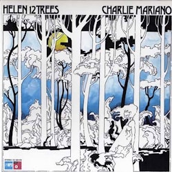 Charlie Mariano - Helen 12 Trees  