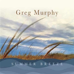 Greg Murphy - Summer Breeze  