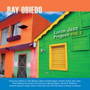 Ray Obiedo - Latin Jazz Project Vol. 1  