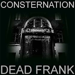 Dead Frank - Consternation  