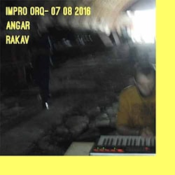 Impro Orq 07 08 2016 - Angar. Rakav  