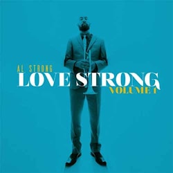 Al Strong - Love Strong Volume 1  