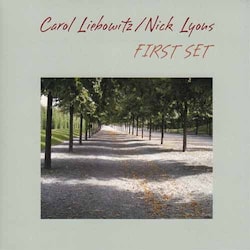 Carol Liebowitz / Nick Lyons - The First Set  