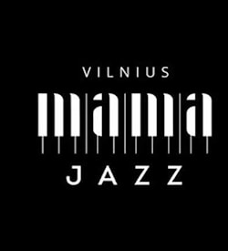 «Vilnius Mama Jazz’ 2016» - Джаз настоящего времени  