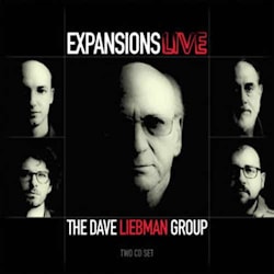 The Dave Liebman Group - Expansions Live  