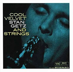 Stan Getz - 2 In 1. Cool Velvet / Voices  