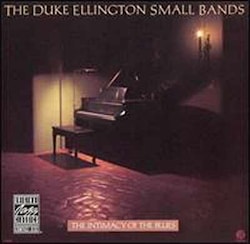 Duke Ellington - The Intimacy Of The Blues  