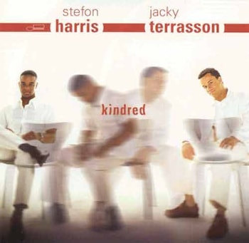 Stefon Harris / Jacky Terrason - Kindred  