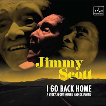 Jimmy Scott - I Go Back Home  