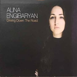 Alina Engibaryan - Driving Down The Road  
