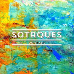 Various Artists - Sotaques do Brasil  
