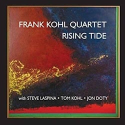 Frank Kohl Quartet - Rising Tide  