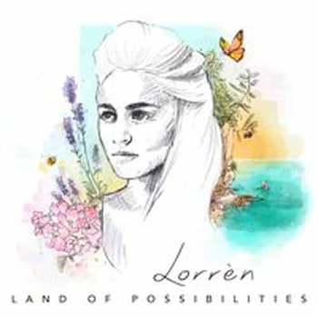 Lorrèn - Land Of Possibilities  