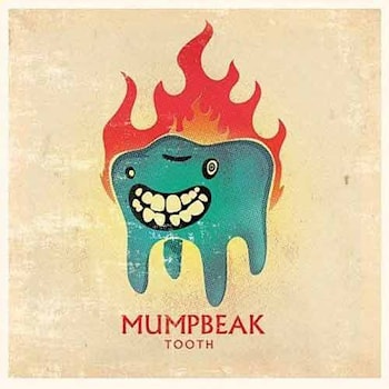 Mumpbeak - Tooth  