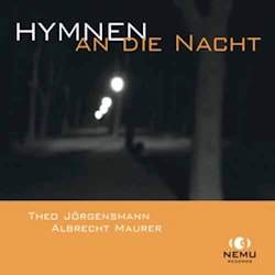 Theo Jörgensmann / Albrecht Maurer - Hymnen an die Nacht  