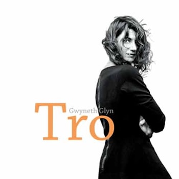 Gwyneth Glyn - Tro  