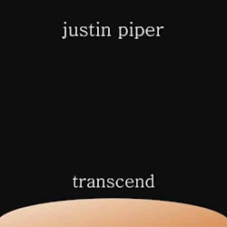 Justin Piper - Transcend  