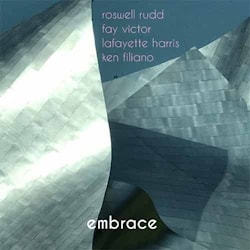 Roswell Rudd / Fay Victor/ Lafayette Harris / Ken Filliano - Embrace  