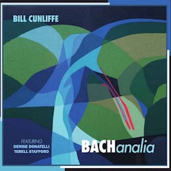 Bill Cunliffe - BACHanalia  