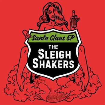 The Sleigh Shakers - Santa Claus  