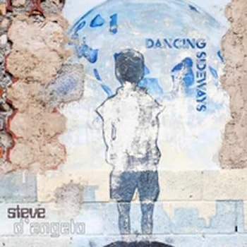 Steve D'Angelo - Dancing Sideways  