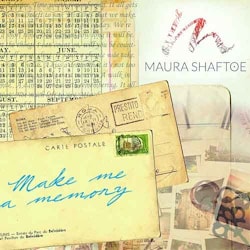 Maura Shaftoe - Make Me A Memory  