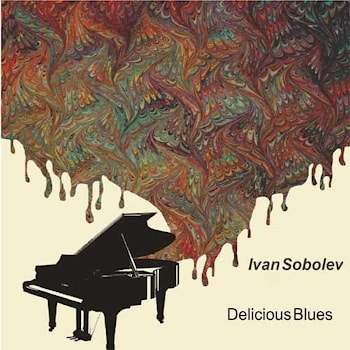 Ivan Sobolev - Delicious Blues  