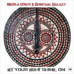 Nicola Conte & Spiritual Galaxy - Let Your Lights Shine On  