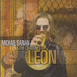 Michael Sarian & The Chabones - Leon  