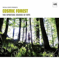 Various Artists - Cosmic Forest - The Spiritual Sounds Of MPS  