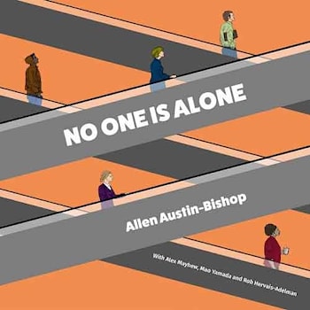Allen Austin-Bishop - No One Is Alone  