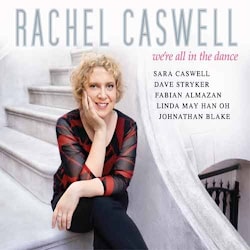 Rachel Caswell - We’re All in the Dance  