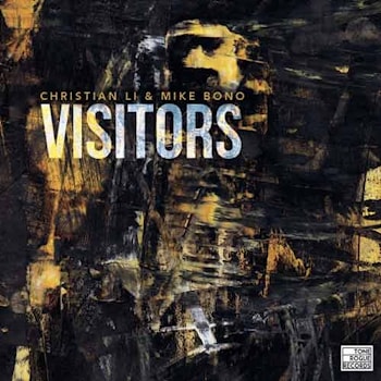 Mike Bono & Christian Li - Visitors  