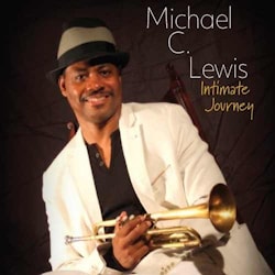 Michael C. Lewis - Intimate Journey  