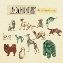 Andy Milne & Dapp Theory - The Seasons of Being  