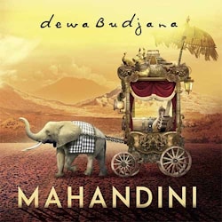 Dewa Budjana - Mahandini  