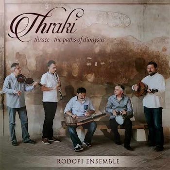 Rodopi Ensemble - Thraki  