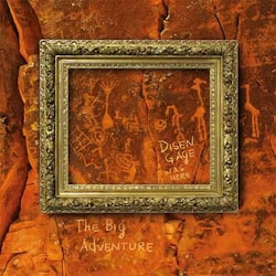 Disen Gage - The Big Adventure  
