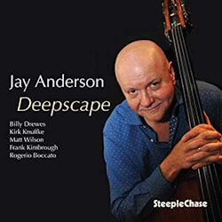 Jay Anderson - Deepscape  