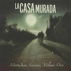 Various Artists - La Casa Murada MoonJune Sessions, Volume 1  