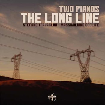 Stefano Travaglini / Massimiliano Coclite - The Long Line  