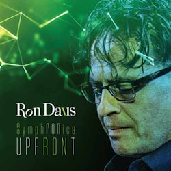 Ron Davis - SymphRONica UpfRONt  