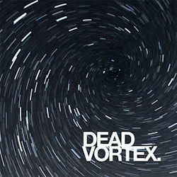 Dead Vortex - Event Horizon / Redshift  