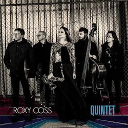 Roxy Coss - Quintet  