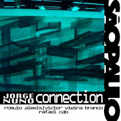 Jorge Nuno Connection - Sao Paulo  