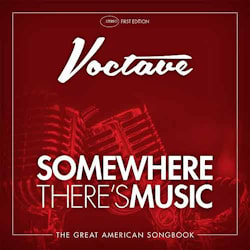 Voctave - Somewhere There’s Music  